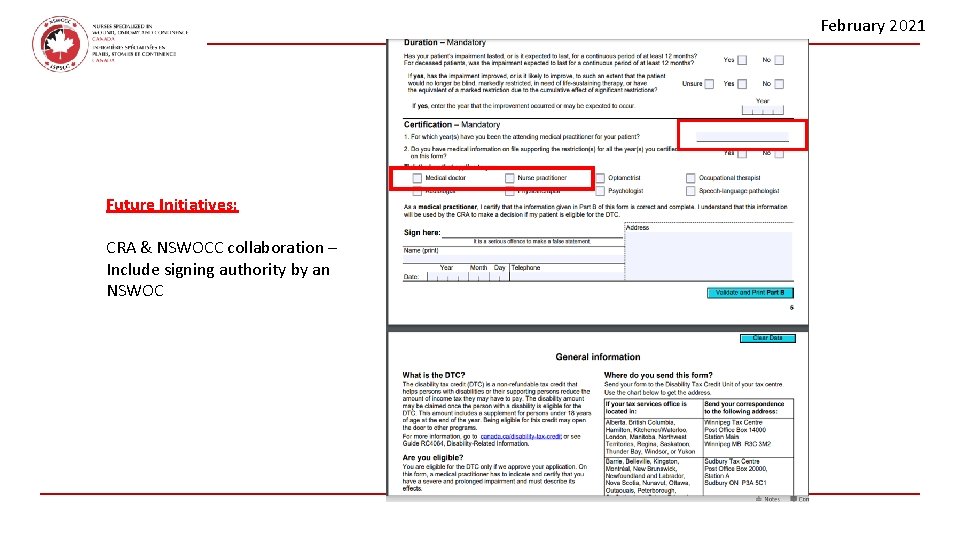 February 2021 Future Initiatives: CRA & NSWOCC collaboration – Include signing authority by an