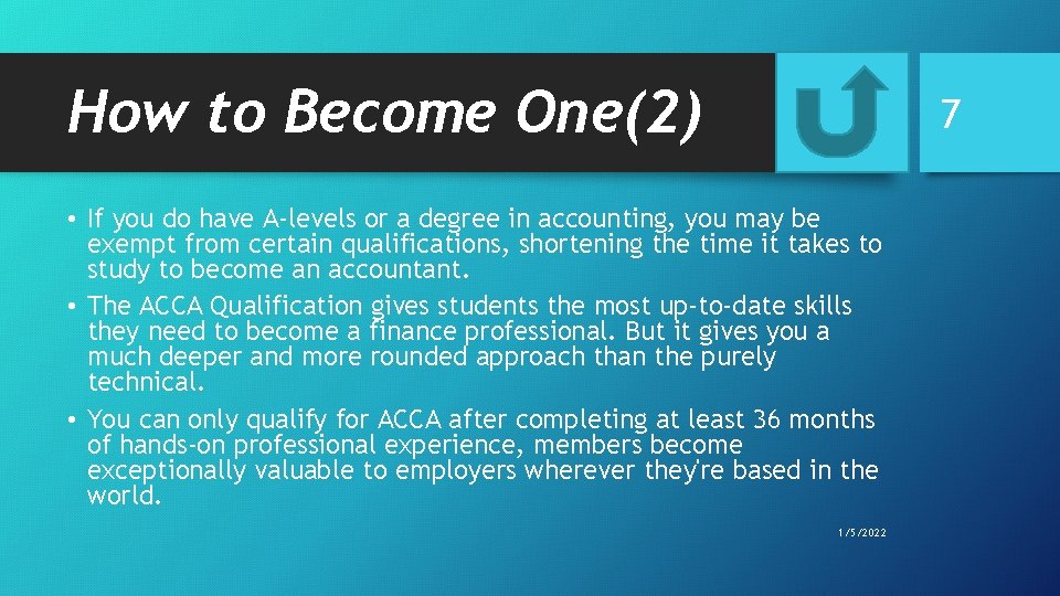 How to Become One(2) 7 • If you do have A-levels or a degree