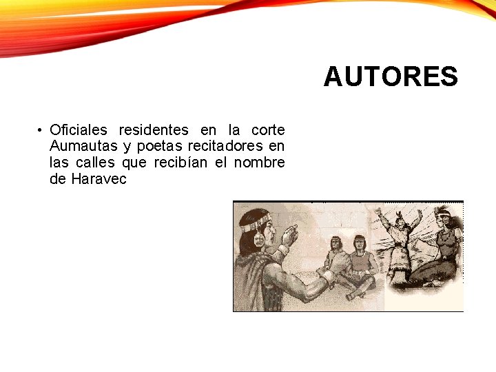 AUTORES • Oficiales residentes en la corte Aumautas y poetas recitadores en las calles AUTORES • Oficiales residentes en la corte Aumautas y poetas recitadores en las calles