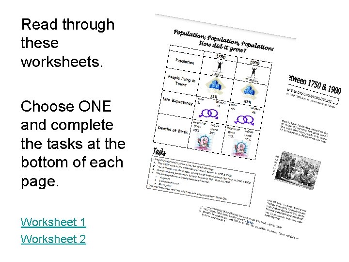 Read through these worksheets. Choose ONE and complete the tasks at the bottom of