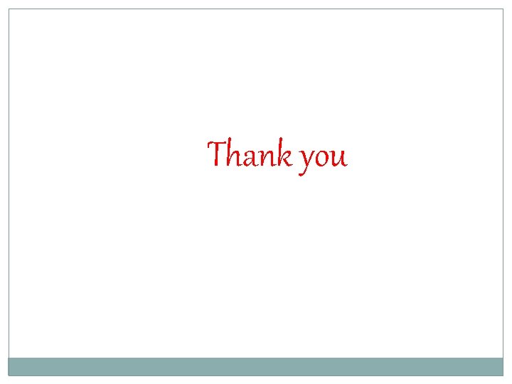 Thank you Thank you