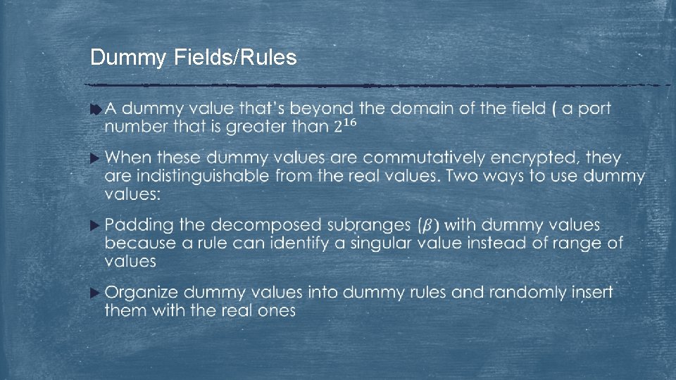 Dummy Fields/Rules u 