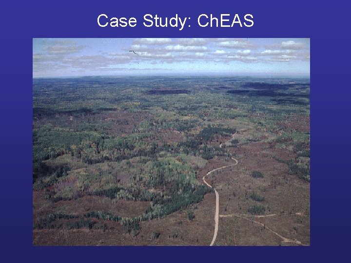 Case Study: Ch. EAS 