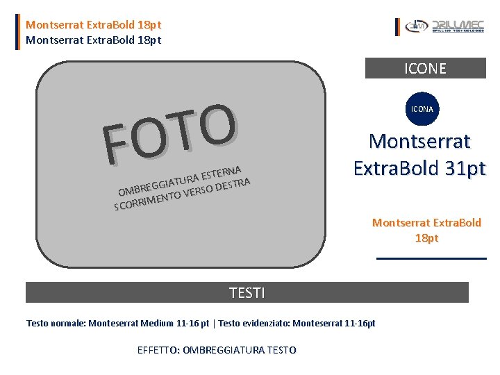 Montserrat Extra. Bold 18 pt ICONE O T FO TERNA S E A R