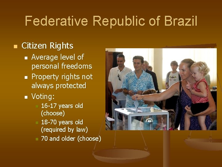Federative Republic of Brazil n Citizen Rights n n n Average level of personal