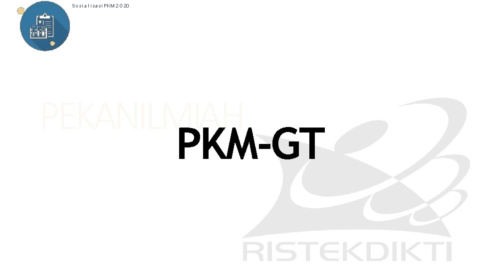 So si a l i sa si PKM 2 0 20 PEKANILMIAH PKM-GT 