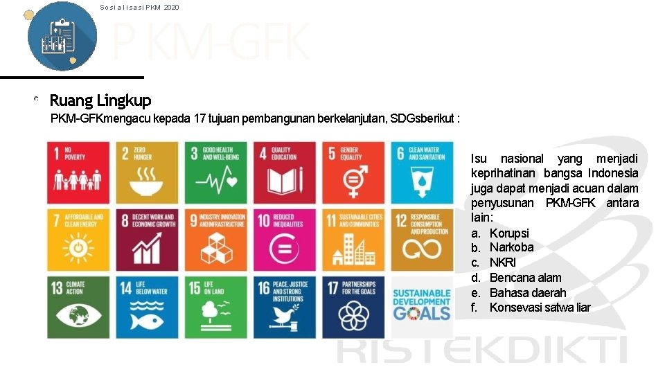 So si a l i sa si PKM 2020 P KM-GFK Ruang Lingkup PKM-GFKmengacu