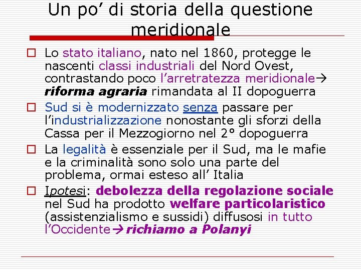 Un po’ di storia della questione meridionale o Lo stato italiano, nato nel 1860,