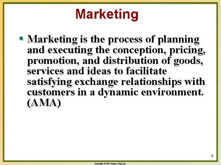 Marketing § Marketing is the process of planning and executing the conception, pricing, promotion,