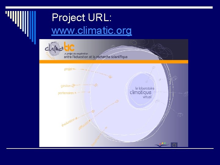 Project URL: www. climatic. org 