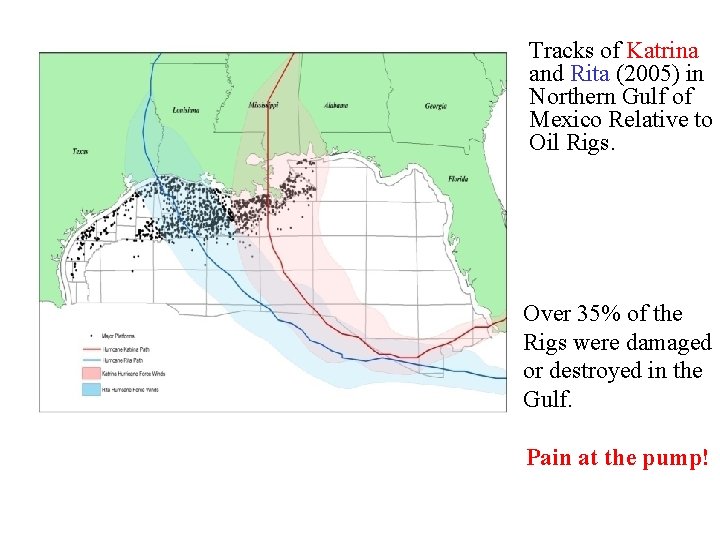 Tracks of Katrina and Rita (2005) in Northern Gulf of Mexico Relative to Oil