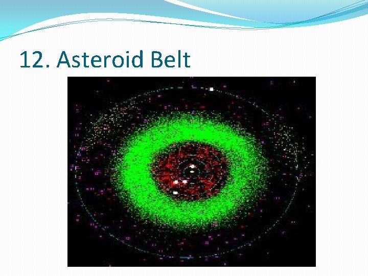 12. Asteroid Belt 