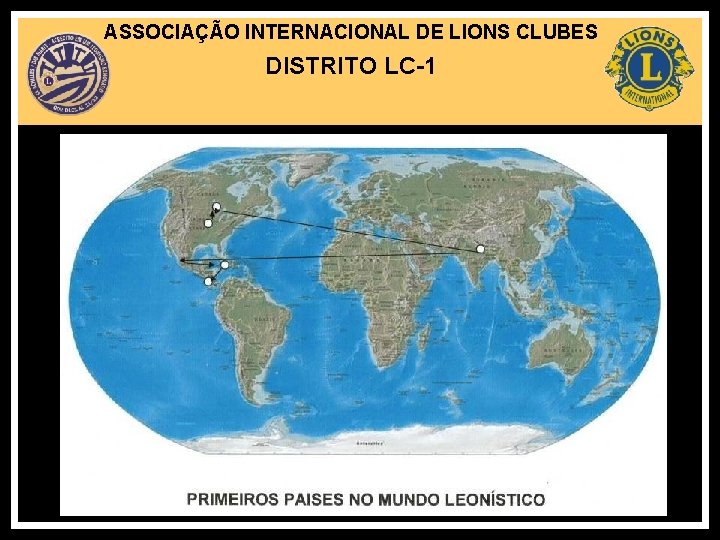 ASSOCIAÇÃO INTERNACIONAL DE LIONS CLUBES DISTRITO LC-1 