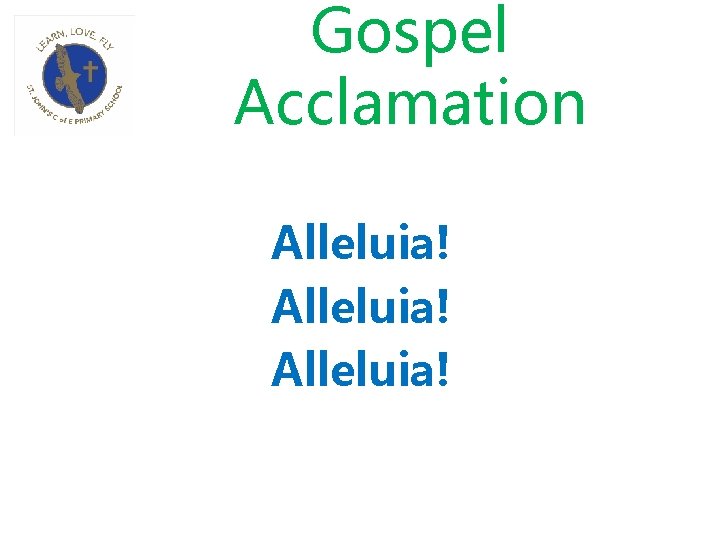 Gospel Acclamation Alleluia! 