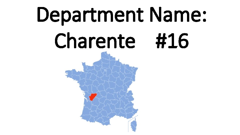 Department Name: Charente #16 