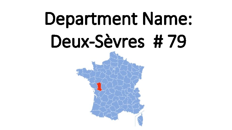 Department Name: Deux-Sèvres # 79 