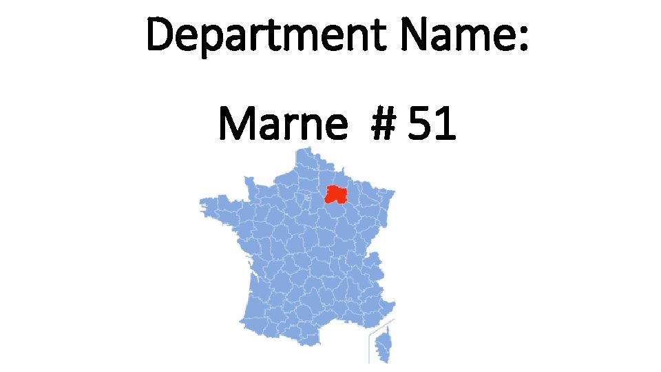 Department Name: Marne # 51 