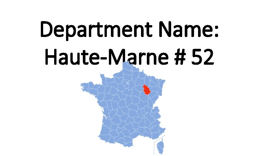 Department Name: Haute-Marne # 52 