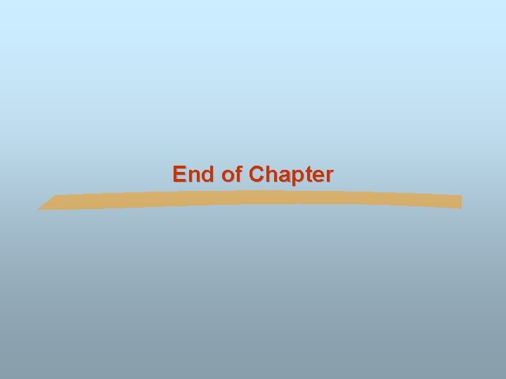 End of Chapter 