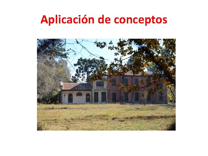 Aplicación de conceptos 