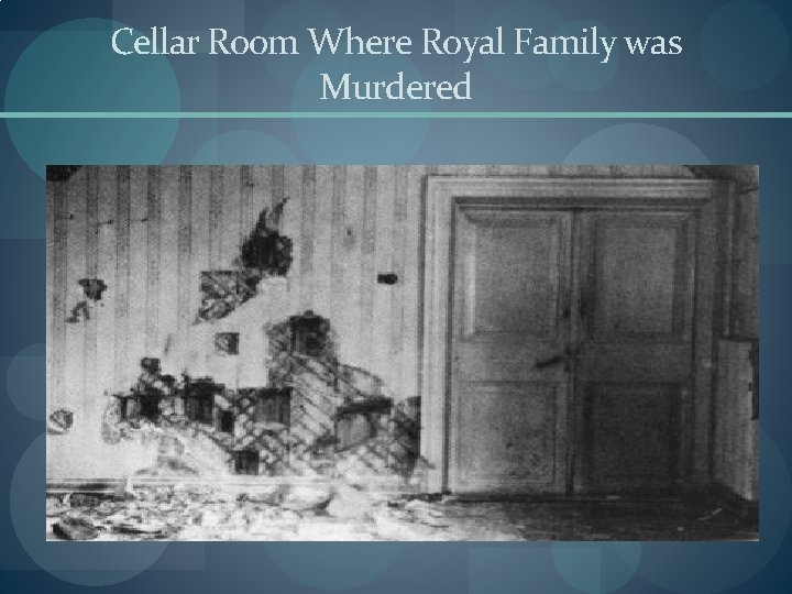 Cellar Room Where Royal Family was Murdered 
