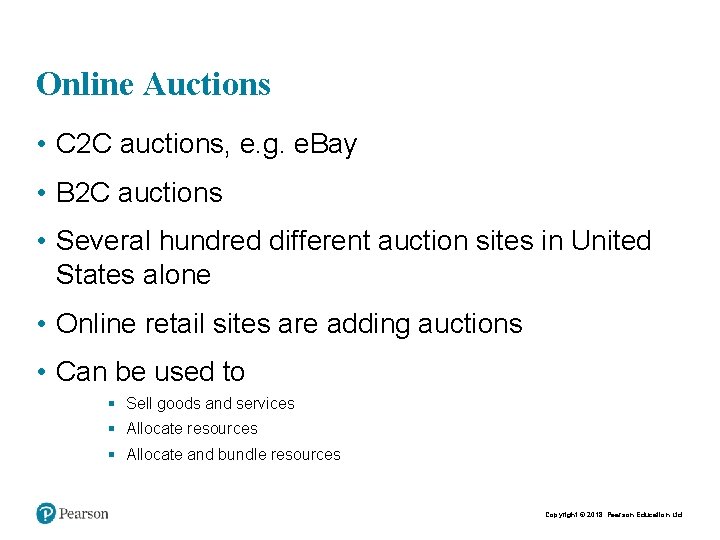 Online Auctions • C 2 C auctions, e. g. e. Bay • B 2