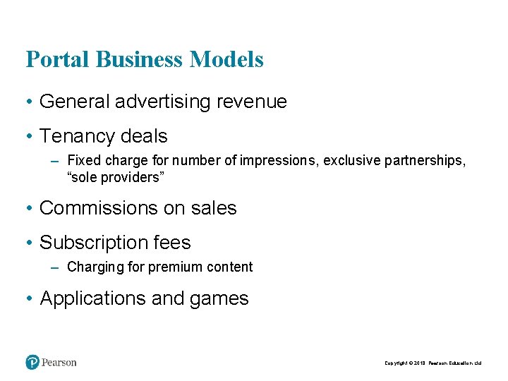 Portal Business Models • General advertising revenue • Tenancy deals – Fixed charge for