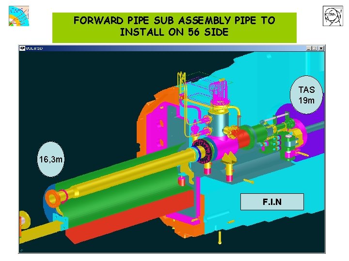 FORWARD PIPE SUB ASSEMBLY PIPE TO INSTALL ON 56 SIDE TAS 19 m 16,