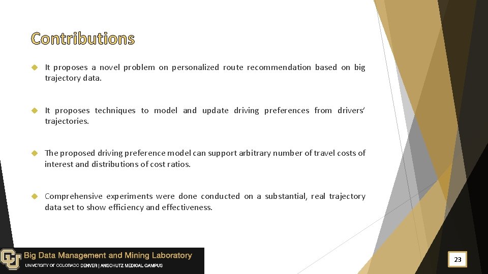  It proposes a novel problem on personalized route recommendation based on big trajectory