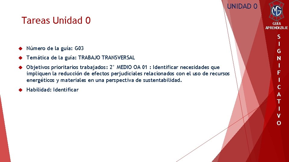 UNIDAD 0 Tareas Unidad 0 Número de la guía: G 03 Temática de la
