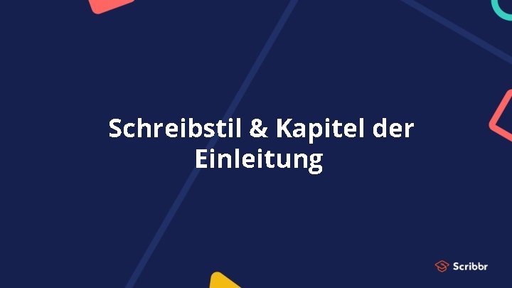 Schreibstil & Kapitel der Einleitung 