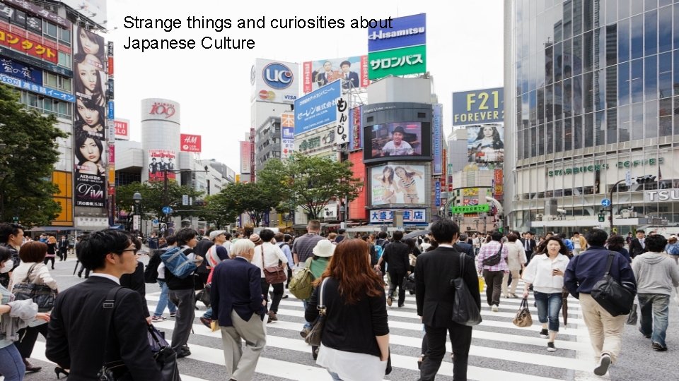 Strange things and curiosities about Japanese Culture 