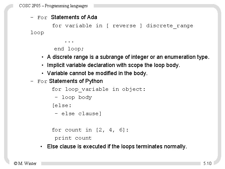 COSC 2 P 05 – Programming languages – For Statements of Ada for variable COSC 2 P 05 – Programming languages – For Statements of Ada for variable