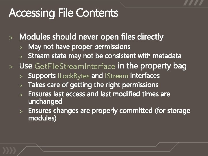 > > > Get. File. Stream. Interface > > > ILock. Bytes IStream 