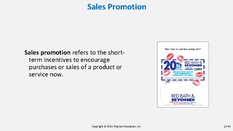 Sales Promotion Sales promotion refers to the shortterm incentives to encourage purchases or sales Sales Promotion Sales promotion refers to the shortterm incentives to encourage purchases or sales