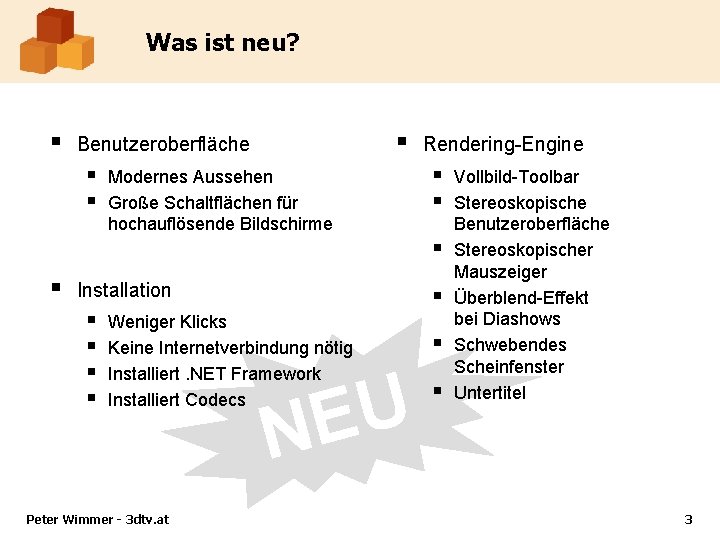 Was ist neu? § § Benutzeroberfläche § § Modernes Aussehen Große Schaltflächen für hochauflösende