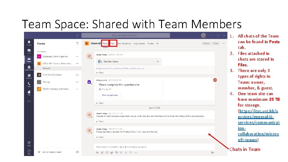 Team Space: Shared with Team Members 1. All chats of the Team can be Team Space: Shared with Team Members 1. All chats of the Team can be