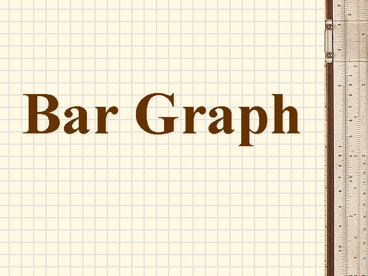 Bar Graph Bar Graph