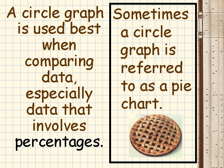 A circle graph Sometimes is used best a circle when graph is comparing referred A circle graph Sometimes is used best a circle when graph is comparing referred