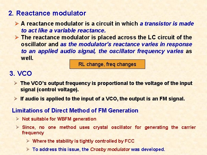 2. Reactance modulator Ø A reactance modulator is a circuit in which a transistor 2. Reactance modulator Ø A reactance modulator is a circuit in which a transistor
