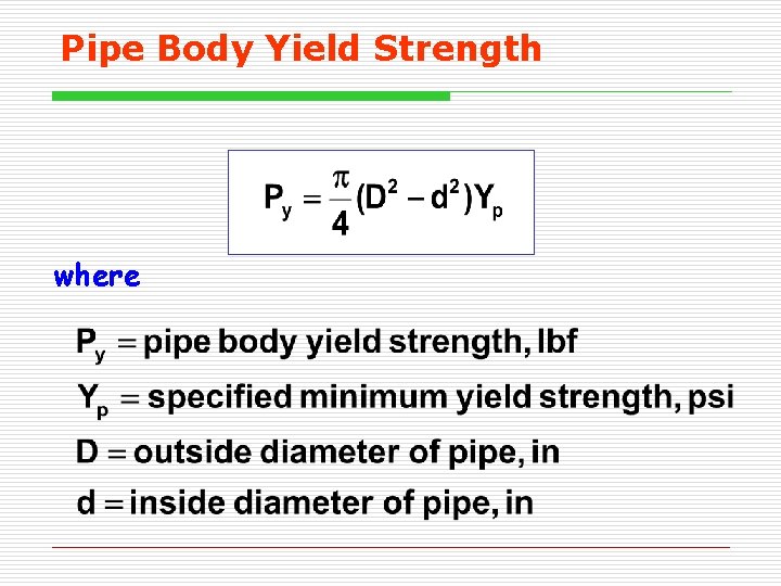 PETE 203 DRILLING ENGINEERING CASING DESIGN Objectives Understand