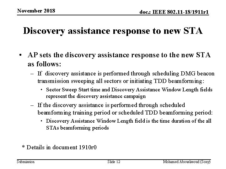 November 2018 doc. : IEEE 802. 11 -18/1911 r 1 Discovery assistance response to