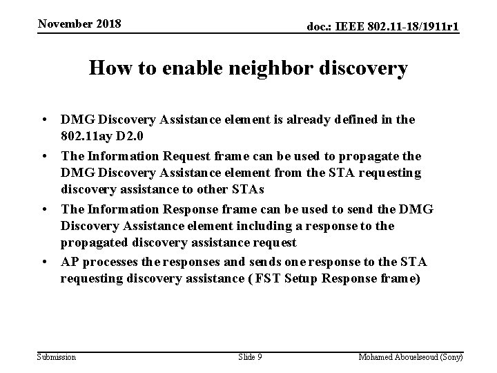 November 2018 doc. : IEEE 802. 11 -18/1911 r 1 How to enable neighbor