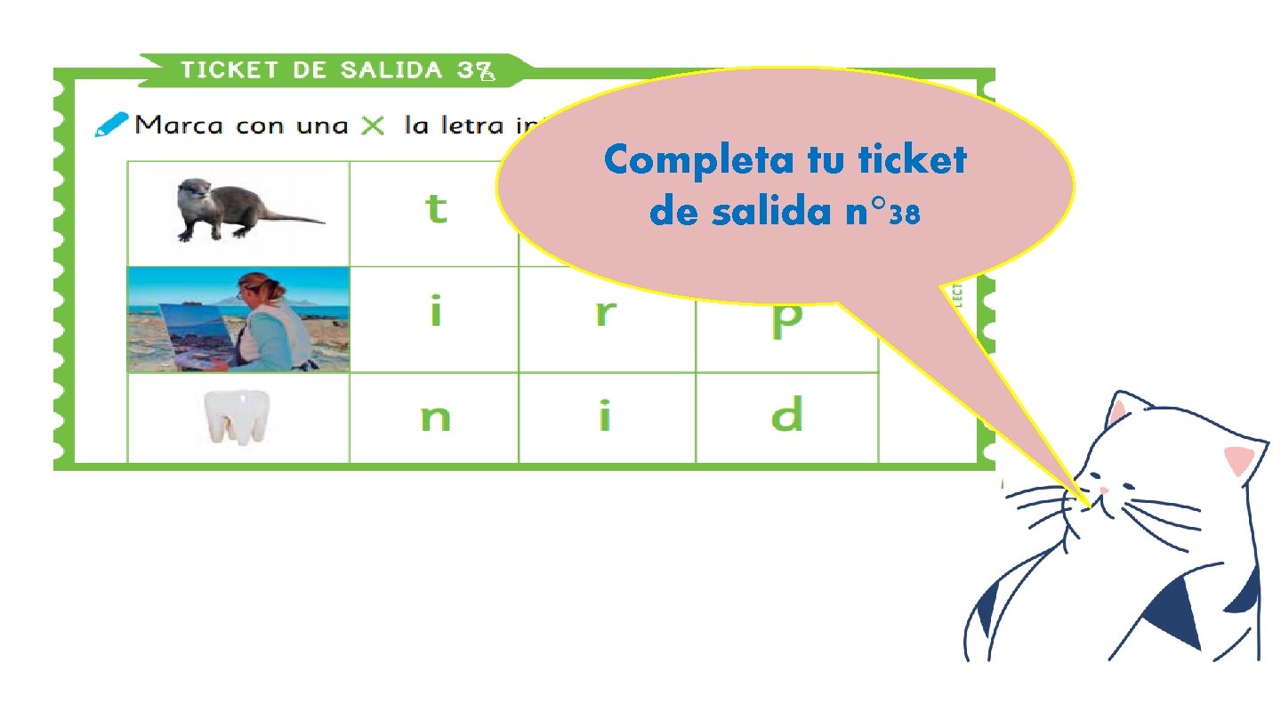 Página 69 Completa tu ticket de salida n° 38 Página 69 Completa tu ticket de salida n° 38