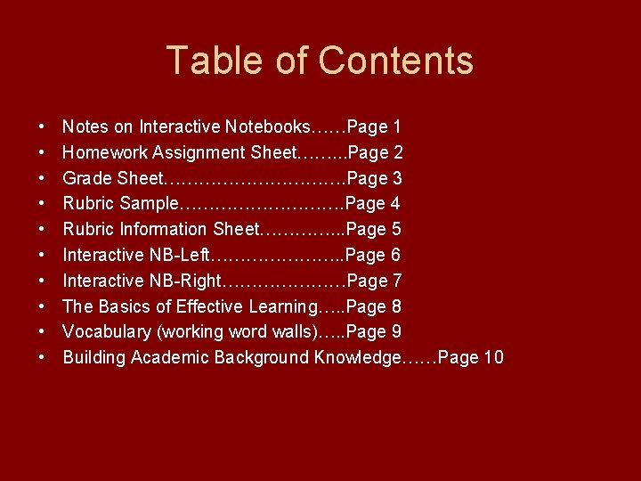 Table of Contents • • • Notes on Interactive Notebooks……Page 1 Homework Assignment Sheet…….
