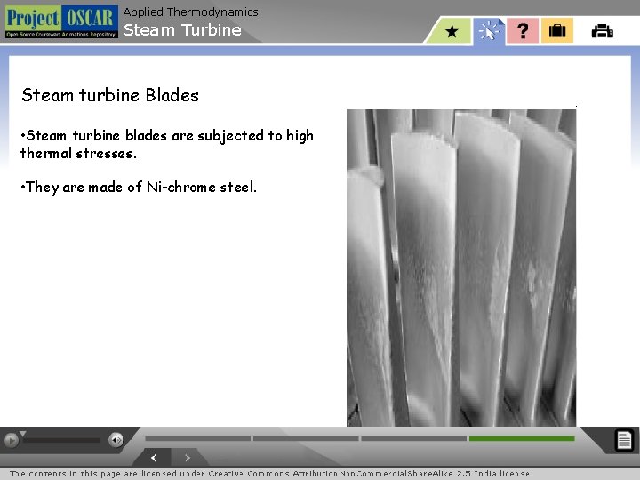 Applied Thermodynamics Steam Turbine Steam turbine Blades • Steam turbine blades are subjected to