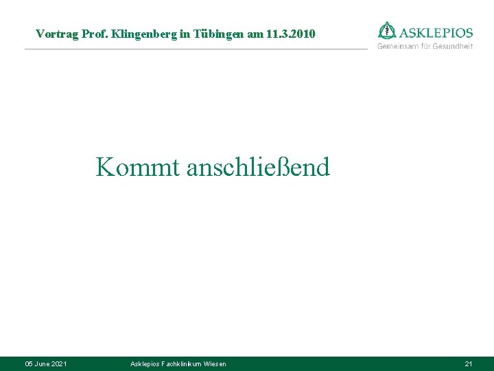Vortrag Prof. Klingenberg in Tübingen am 11. 3. 2010 Kommt anschließend 05 June 2021