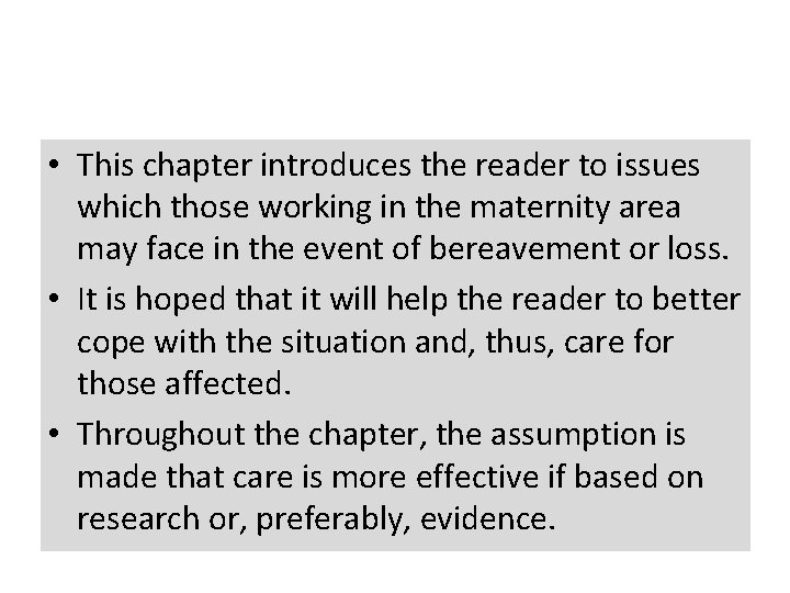  • This chapter introduces the reader to issues which those working in the