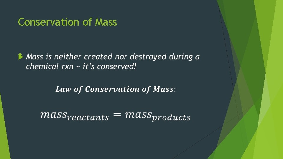 Conservation of Mass 