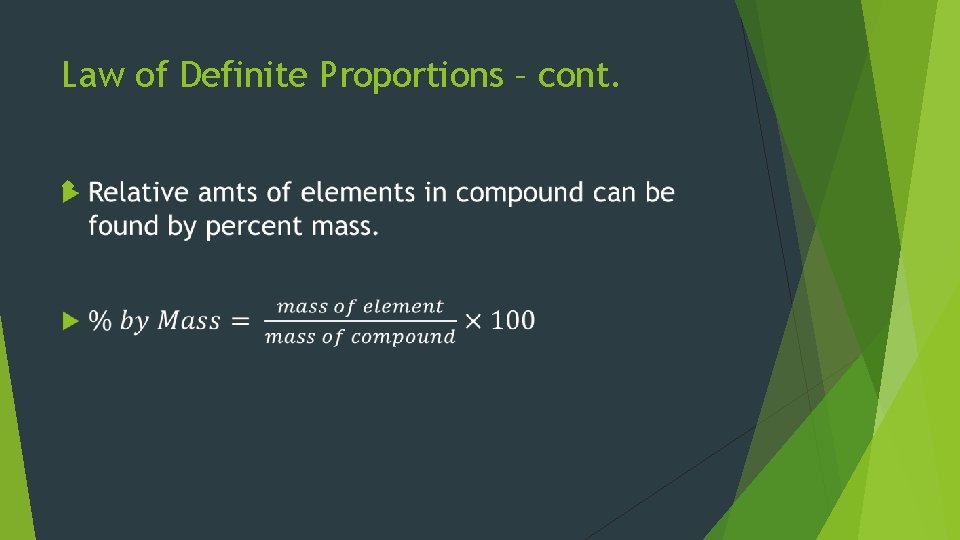 Law of Definite Proportions – cont. 